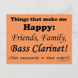 Bass Clarinet gör mig Lycklig Vykort
