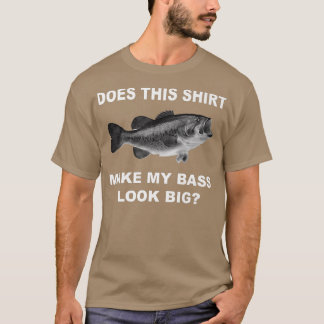 Bass Fishing T Bass Titta stort T Shirt
