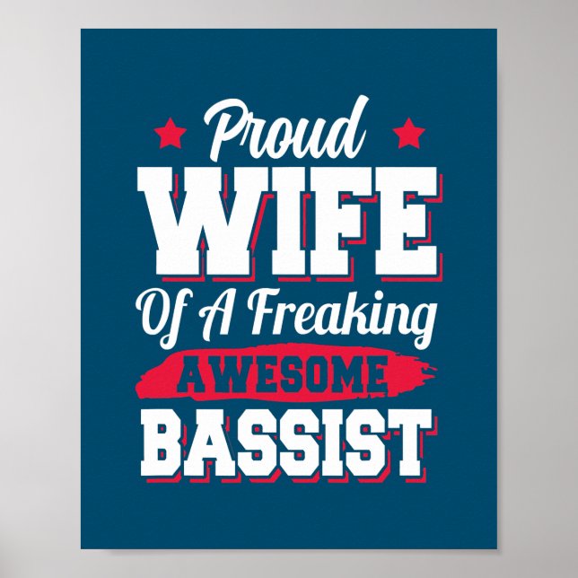 Bass Guitar Player Guitarist Bassist Wife  Poster (Framsidan)