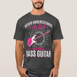 Bass Guitarist Girls Baid Women Musician Bass G T Shirt