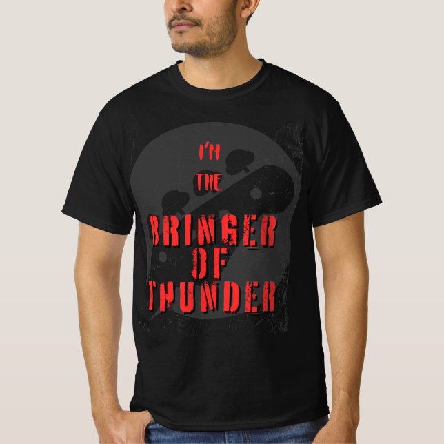 Bass - jag är Bringer of Thunder T Shirt (Framsida)