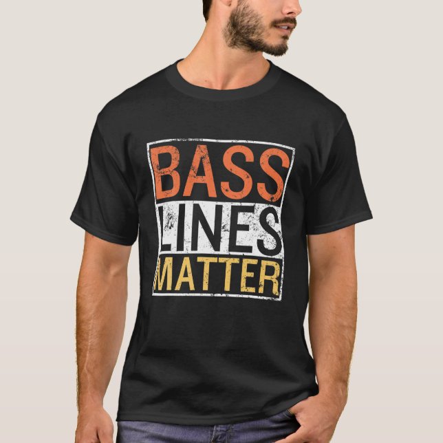 Bass Linjer Matter Bass Guitarist Player Band Bass T Shirt (Framsida)