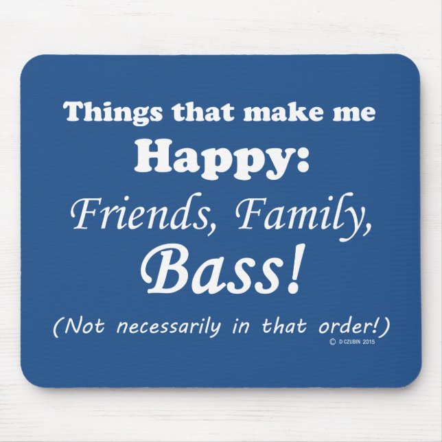 Bass Makes Me Lycklig Musmatta (Framsidan)