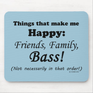Bass Makes Me Lycklig Musmatta