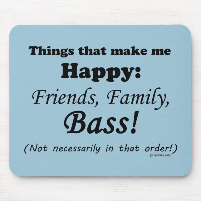 Bass Makes Me Lycklig Musmatta (Framsidan)