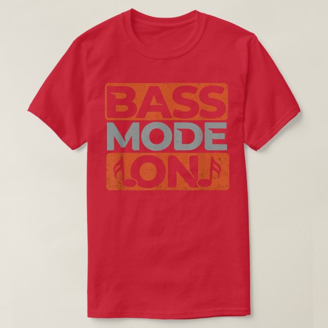 Bass Mode On Funny Choir Singer Musicians Music Gr T Shirt (Design framsida)