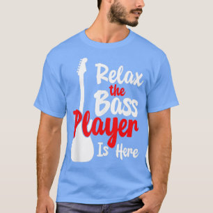 Bass Player är här för elektriska gitarsträngsinma T Shirt