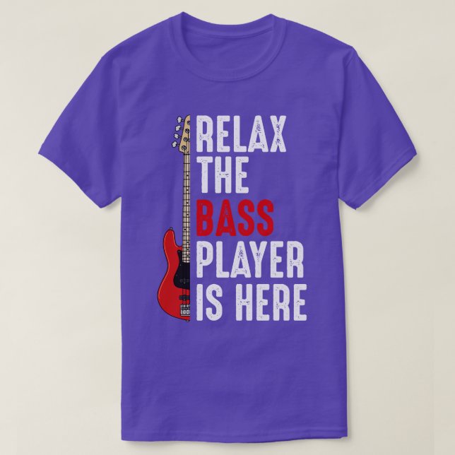 Bass Player Bass Guitar Slappna av i Bass Player I T Shirt (Design framsida)