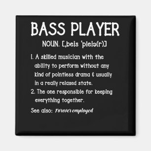 Bass Player Definition Baid Gift för musiker Magnet
