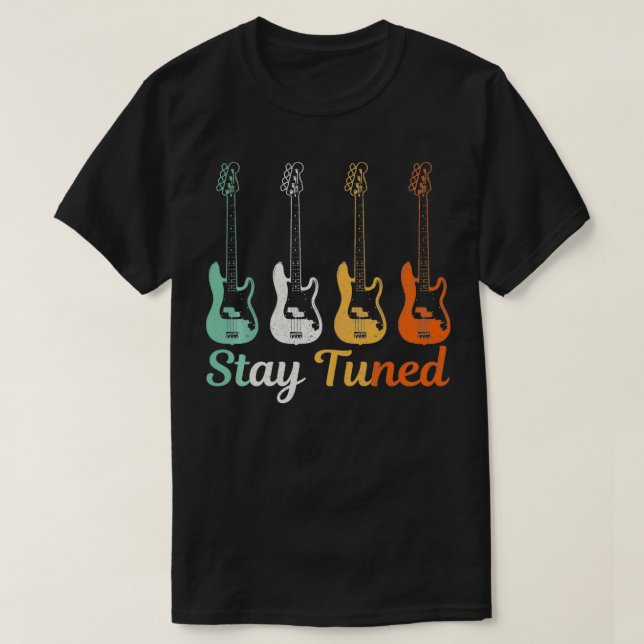 Bass Player Gift - håll dig stillad Bass Guitar Ba T Shirt (Design framsida)