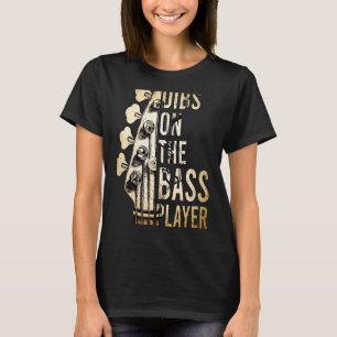 Bass Player Guitar Musician 2 T Shirt