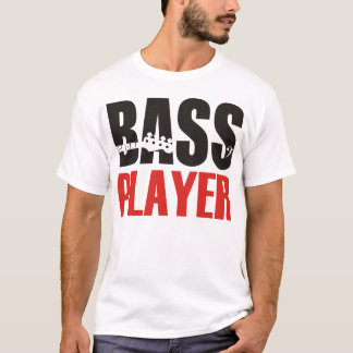Bass Player T-shirt