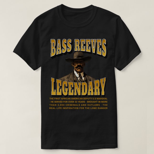Bass Reeves Legendary T Shirt (Design framsida)