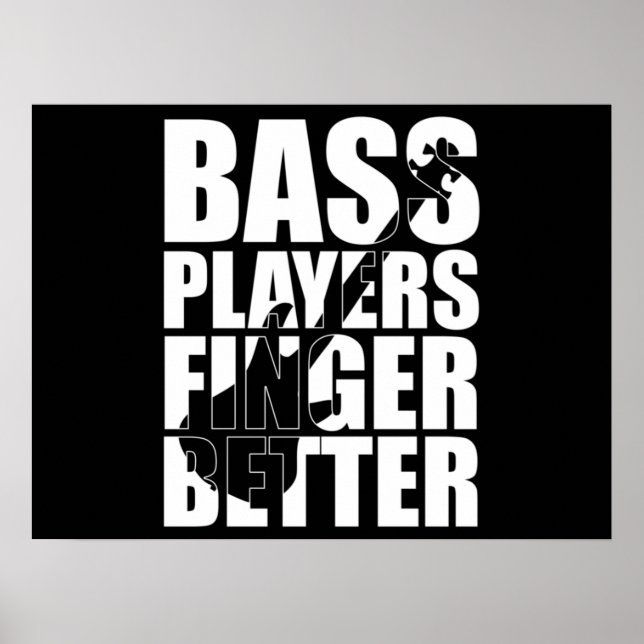 Bass-spelare finger bättre poster (Framsidan)
