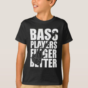Bass-spelare finger bättre t shirt