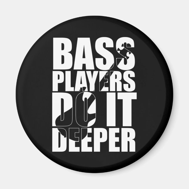Bass-spelare gör det djupare magnet (Framsidan)