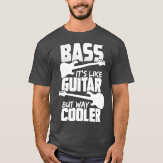 Bassa som Guitar, men hur kan man få ut koler? T Shirt