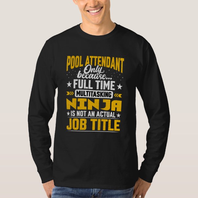 Bassäng Attendant-jobbtitel T Shirt (Framsida)