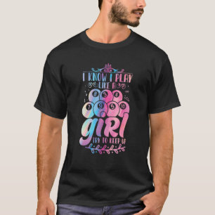 Bassäng Boll Player Women Snooker Girls Quote Desi T Shirt