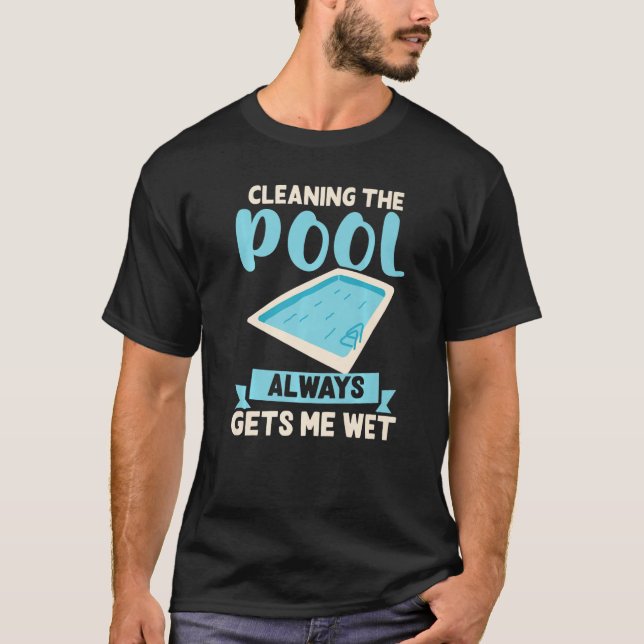 Bassäng Guy Swimming får mig att underhålla Blöt B T Shirt (Framsida)