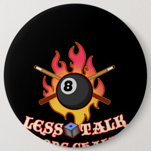 Bassäng Player Gift Billiard Bollar Less Talk Knapp