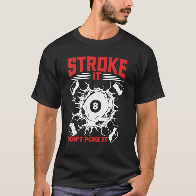 Bassäng Player I Billard 8 Boll T Shirt (Framsida)