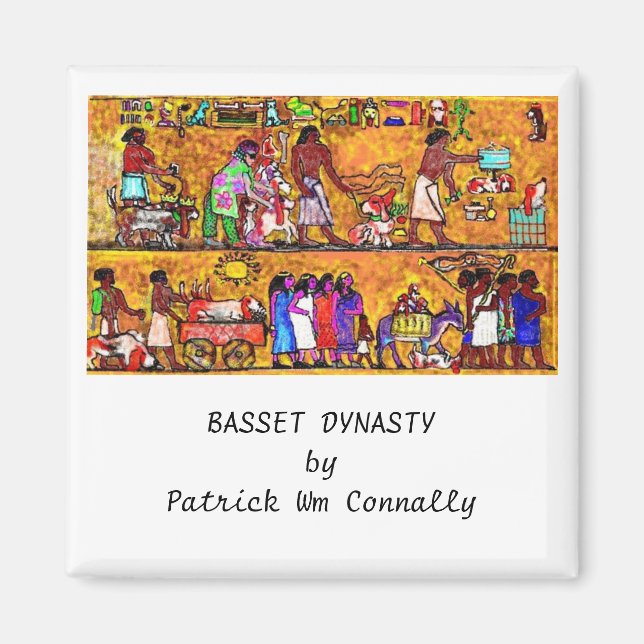 BASSET DYNASTY av Patrick Wm Connally Magnet (Framsidan)