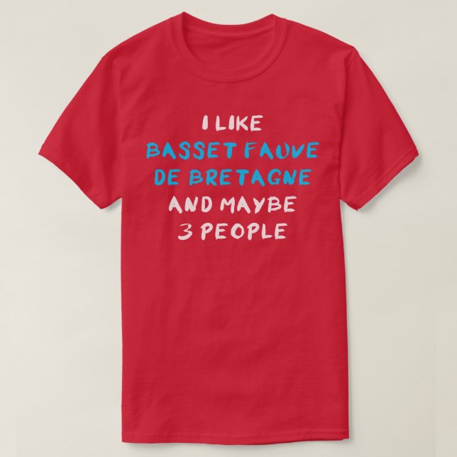 Basset Fauve de Bretagne T Shirt (Design framsida)