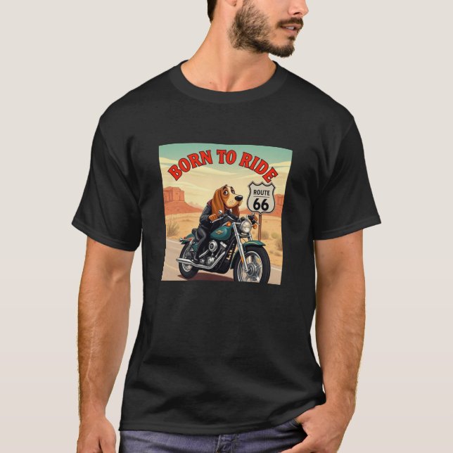 Basset Hound-Biker, född till rid T Shirt (Framsida)