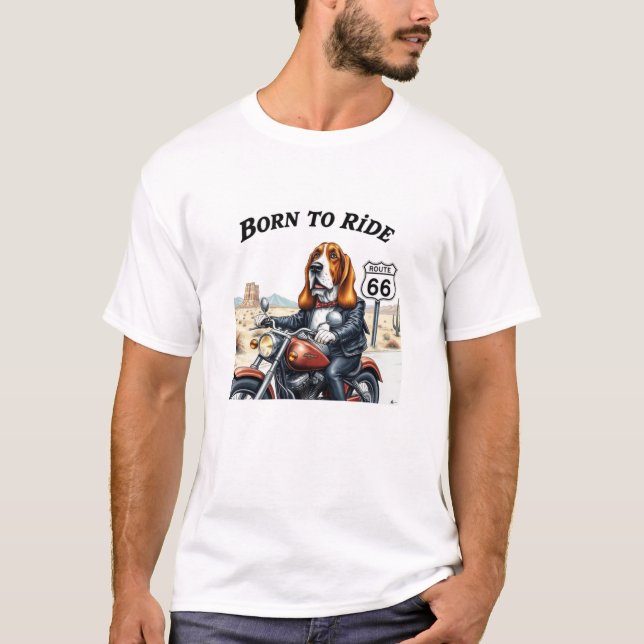 Basset Hound-Biker, född till rid T Shirt (Framsida)