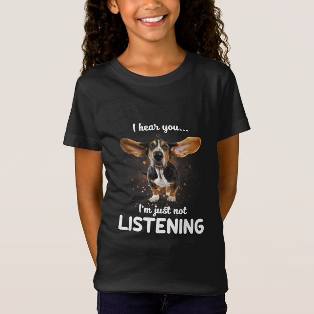 basset hound hör att du inte lyssnar t shirt (Framsida)