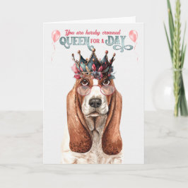 Basset Hound Hund Queen för en dag på födelsedagen Kort