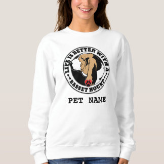 Basset Hound Personlig Life är bättre T-shirt