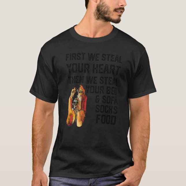 Basset Hound Steal ditt hjärta Steal ditt ben och  T Shirt (Framsida)