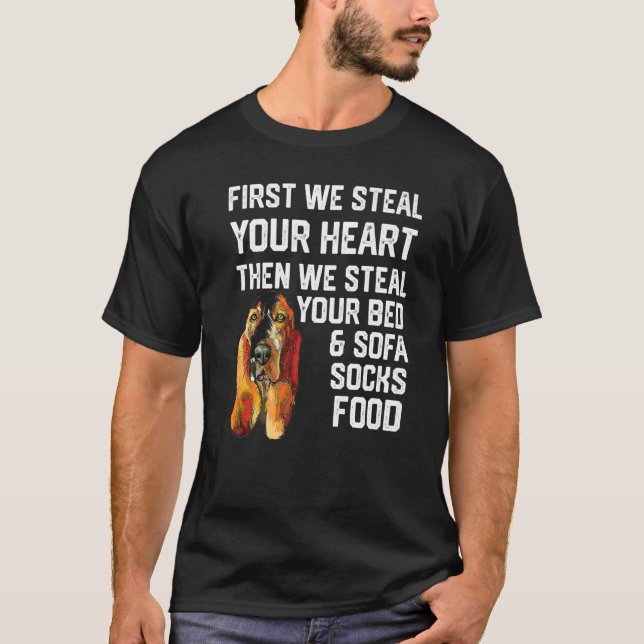 Basset Hound Steal ditt hjärta Steal ditt ben och  T Shirt (Framsida)