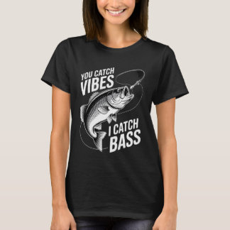 Bassfiske Du fångar vibbar, jag fångar abborre Gra T Shirt