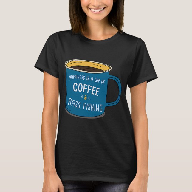 Bassfiske & Kaffe är lycka T Shirt (Framsida)