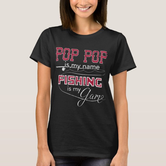 Bassfiske Pop Pop Fiske Mitt Spel T Shirt (Framsida)