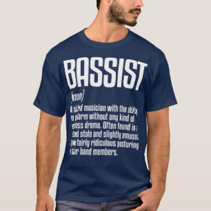 Bassistance Definition Musician Bass Player 1  T Shirt