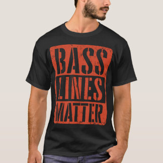 Basslinjer spelar roll Basgitarrist Basist Edm T Shirt