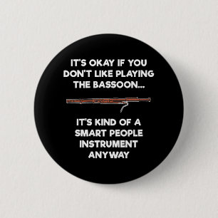 BasSnart-funny smart People Basson Player Knapp