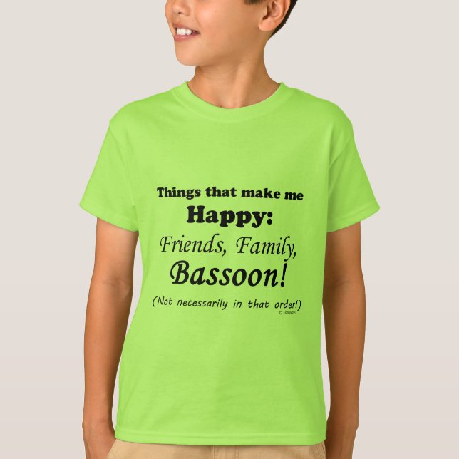 Basson gör mig Lycklig T Shirt (Framsida)