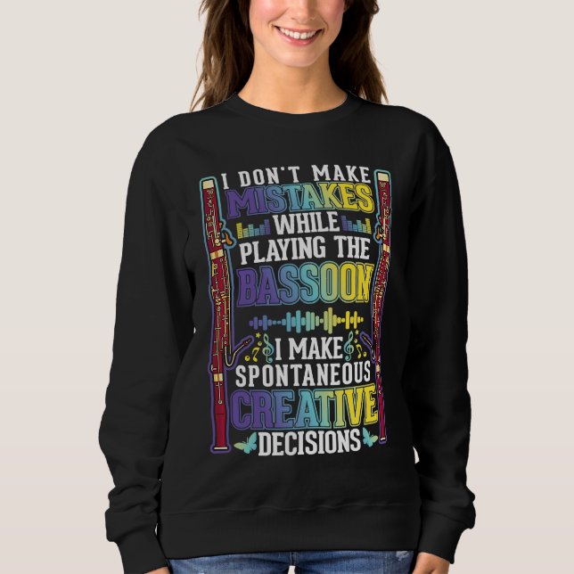 Bassoon Creative Decisions Bassoon Player Bassooni T Shirt (Framsida)