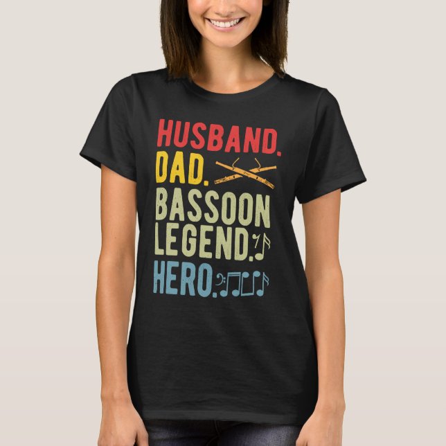 Bassoon Legend Bassoonist Dad T Shirt (Framsida)