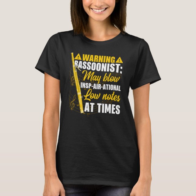 Bassoon Warning Bassoonist Blow Insp air ational L T Shirt (Framsida)
