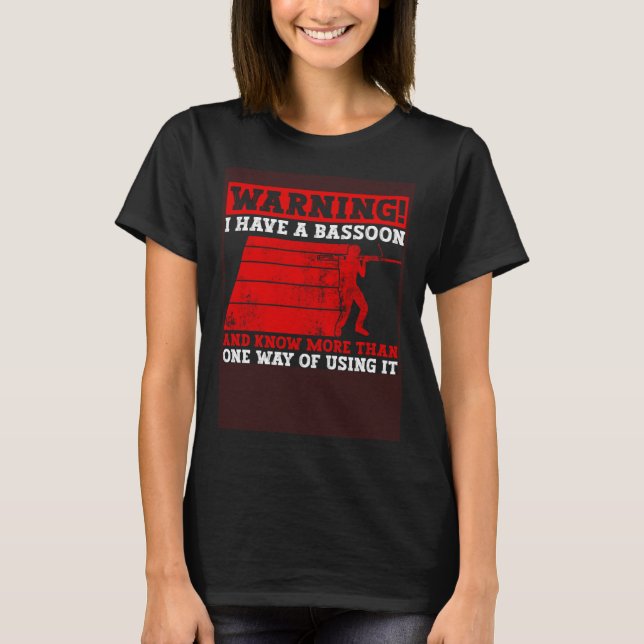 Bassoon Wind Instrument And Woodwind instrument Ba T Shirt (Framsida)