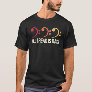 Bassoonist Basson Allt jag läste är bas 2 T Shirt