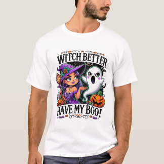 Bäst att ha Boo. | Halloween Vibes Spooky Roligt T Shirt