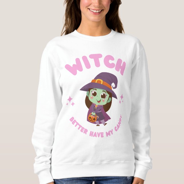 Bäst att ha min godis t shirt (Framsida)