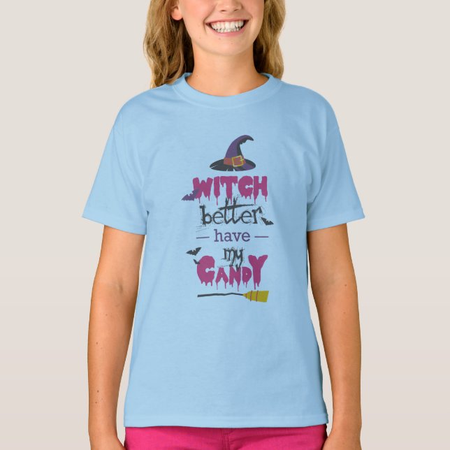 Bäst att ha min godis t shirt (Framsida)